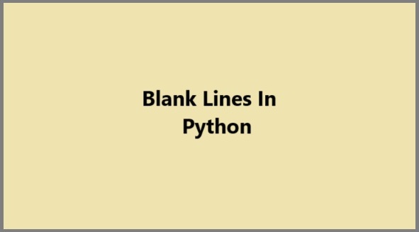 Python Blank Lines